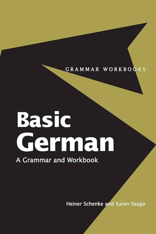 Basic German: A Grammar and Workbook