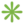 ✳️